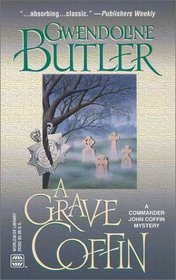 A Grave Coffin (2001) by Gwendoline Butler