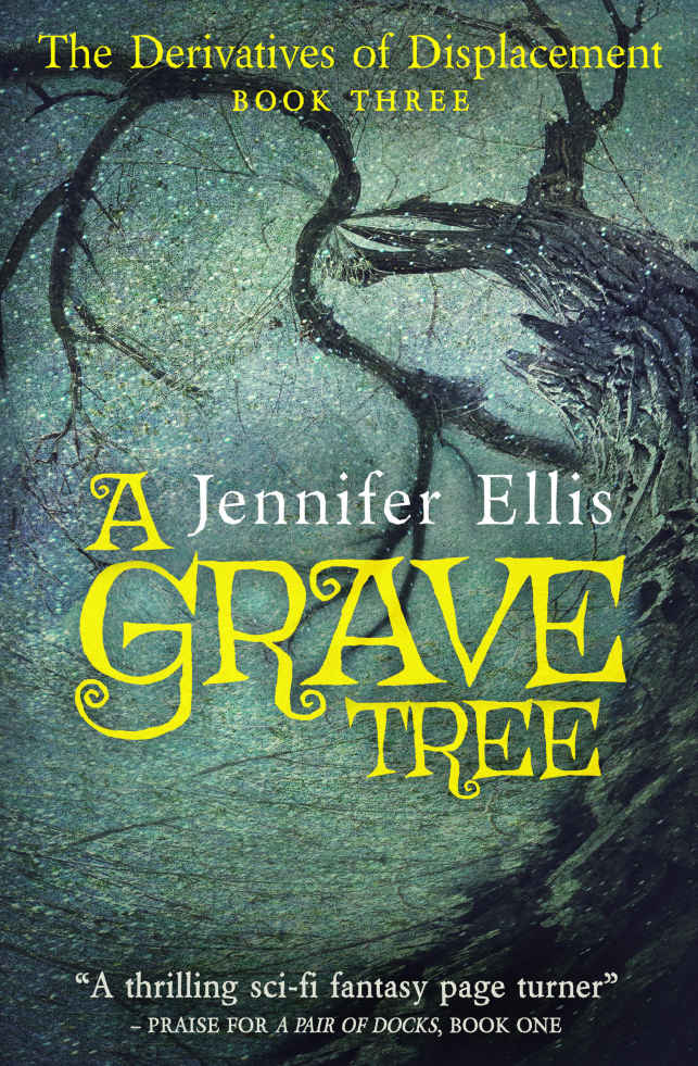 A Grave Tree by Jennifer Ellis