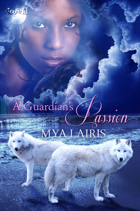 A Guardians Passion by Mya Lairis