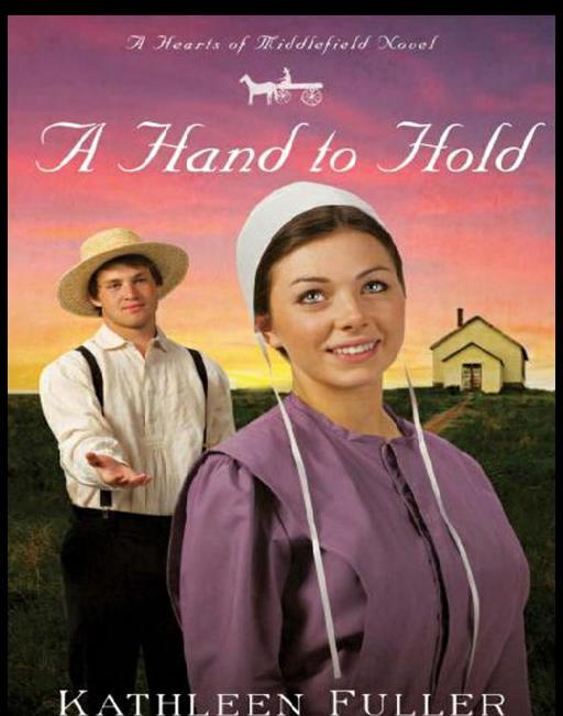 A Hand to Hold by Kathleen Fuller