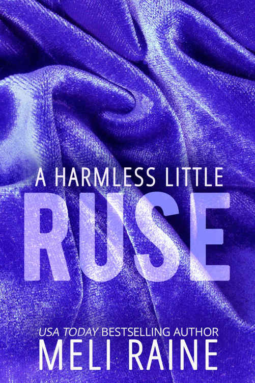 A Harmless Little Ruse (Harmless #2) by Meli Raine