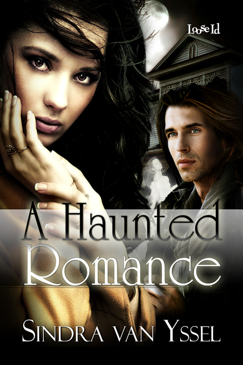 A Haunted Romance (2011) by Sindra van Yssel