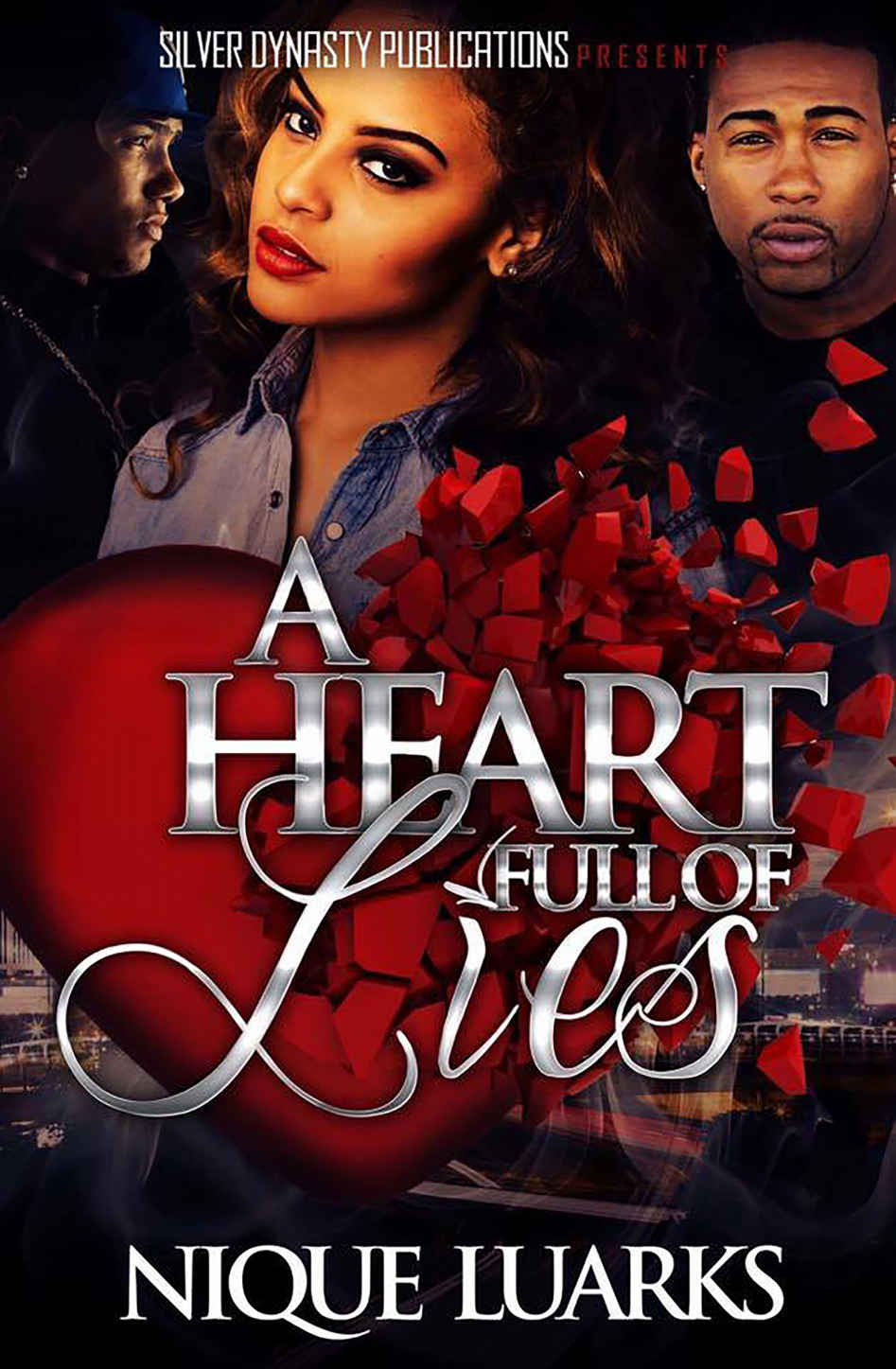 A Heart Full of Lies by Nique Luarks