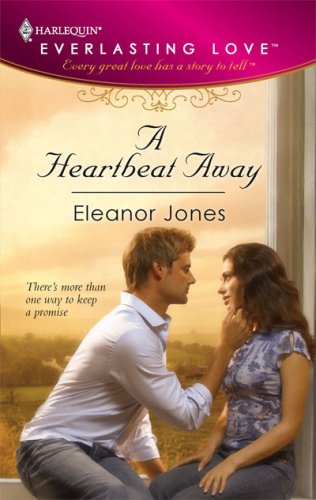 A Heartbeat Away (2007) by Eleanor Jones