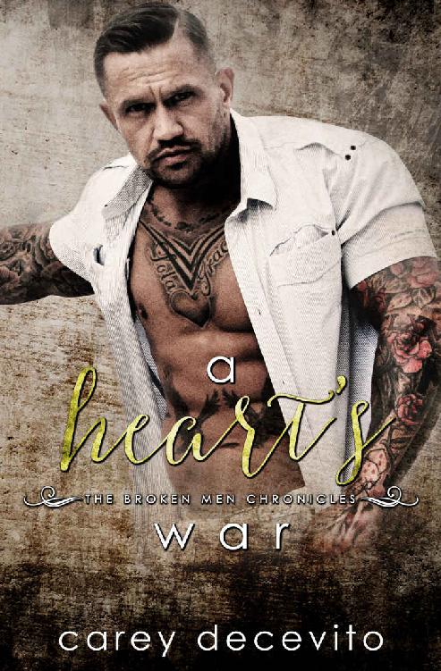 A Heart's War (The Broken Men Chronicles Book 5)