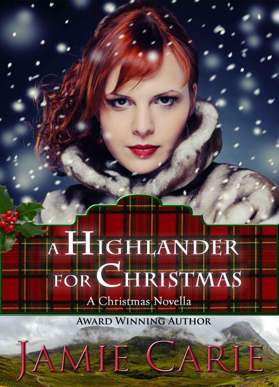 A Highlander for Christmas by Carie, Jamie