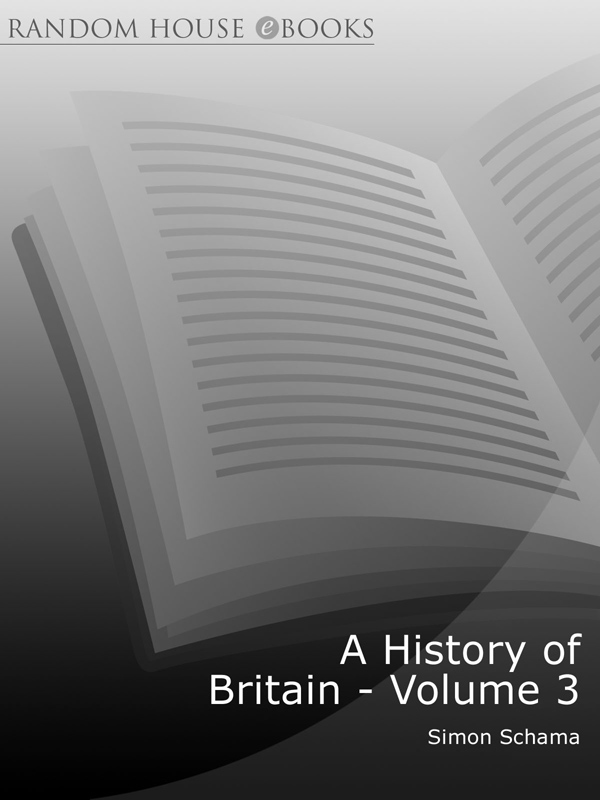 A History of Britain, Volume 3 by Simon Schama