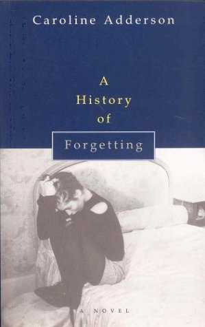 A History of Forgetting (1999)