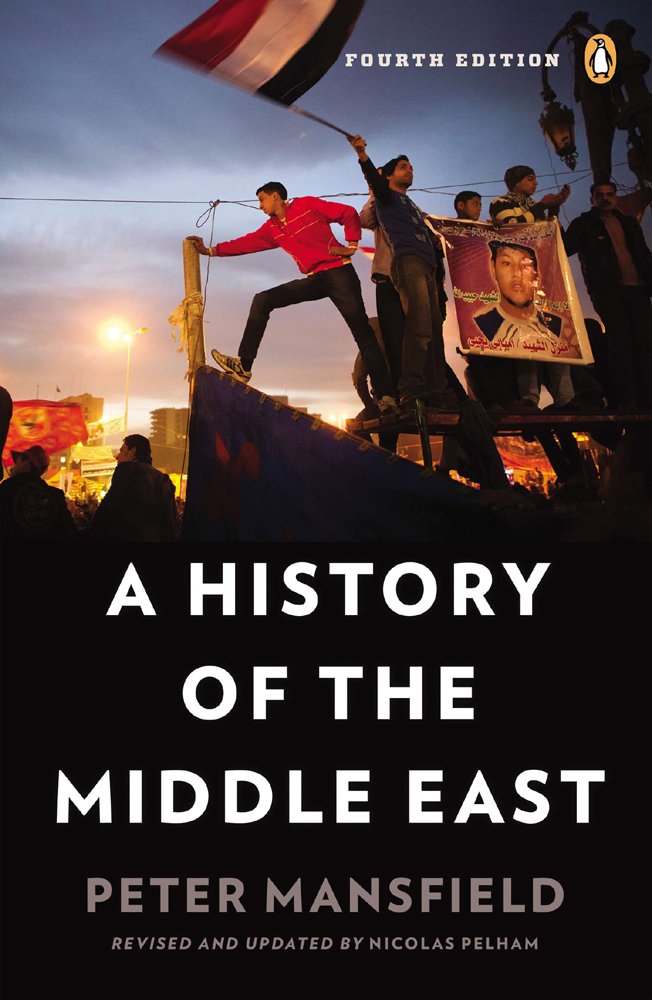 A History of the Middle East by Peter Mansfield