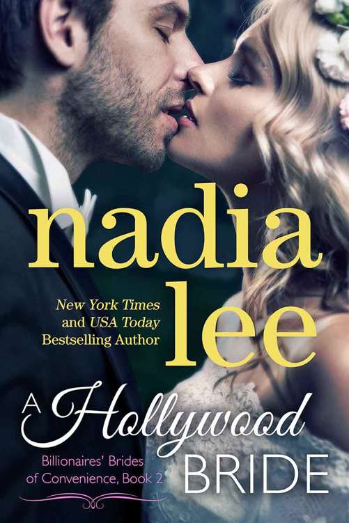 A Hollywood Bride (Billionaires' Brides of Convenience Book 2) by Nadia Lee