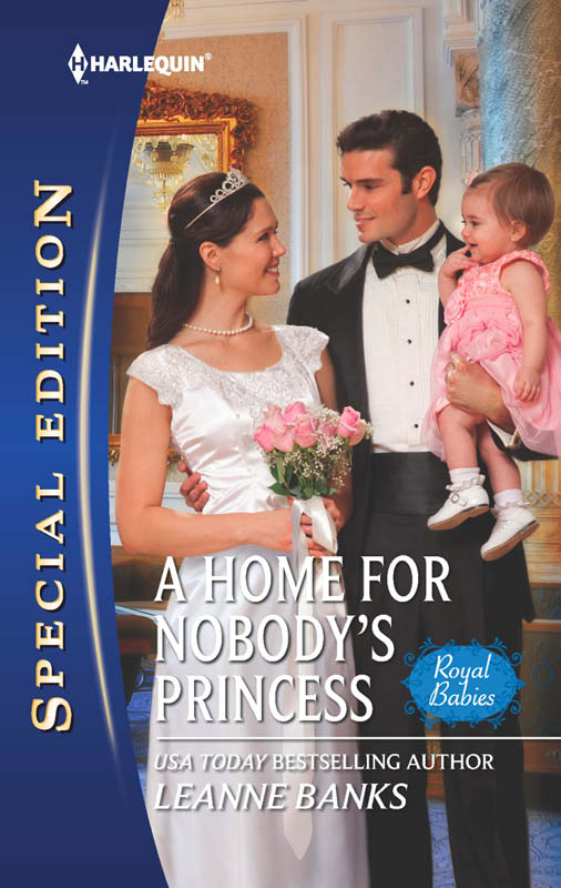 A Home for Nobody's Princess (2012) by Leanne Banks