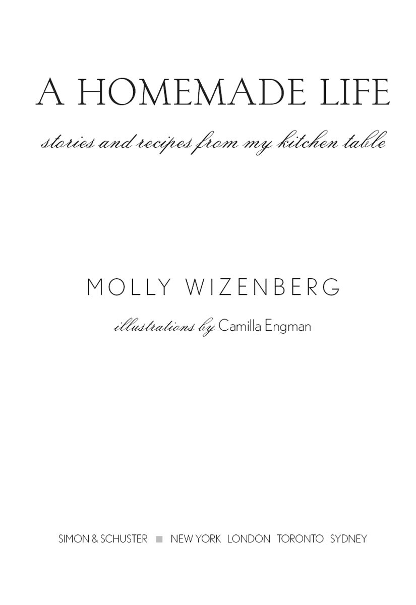 A Homemade Life (2009) by Molly Wizenberg