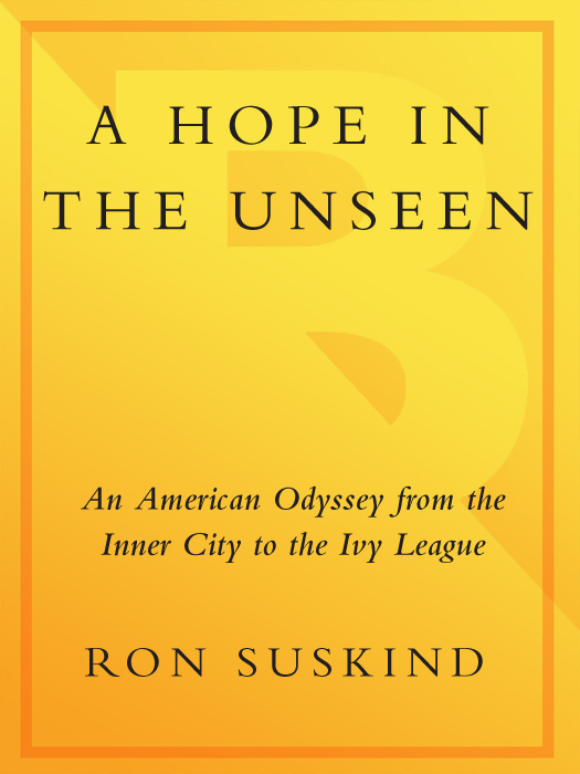 A Hope in the Unseen (2010) by Ron Suskind