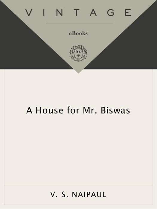 A House for Mr. Biswas (2010) by V.S. Naipaul