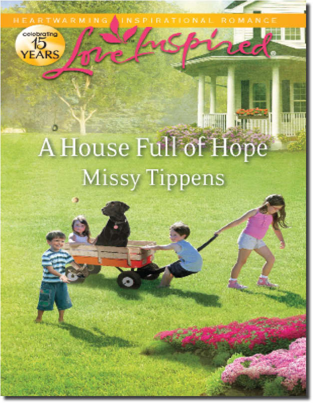 A House Full of Hope (2011) by Missy Tippens