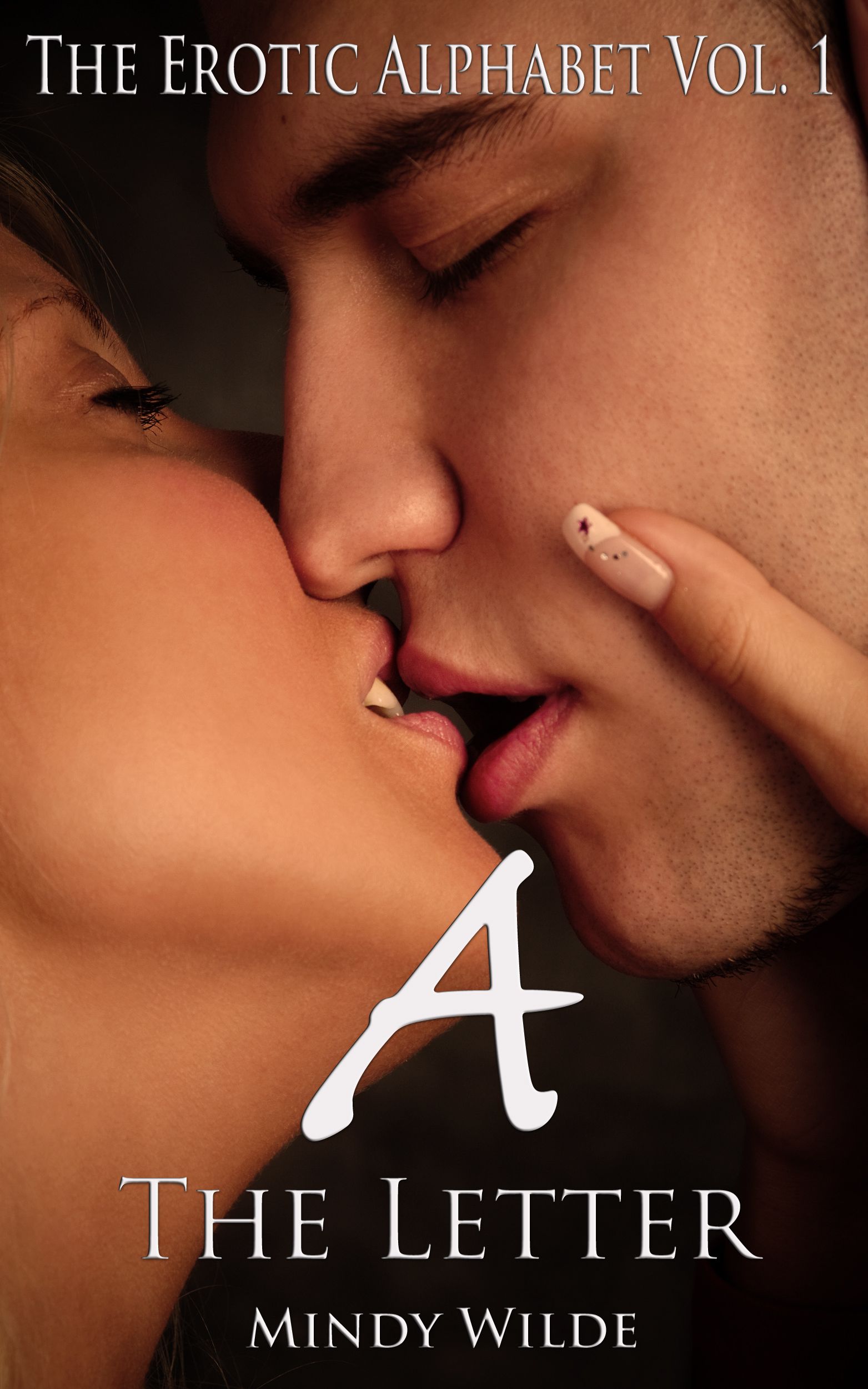 A is for Anal (The Erotic Alphabet) (2013) by Mindy Wilde