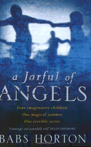 A Jarful Of Angels (2003) by Babs Horton