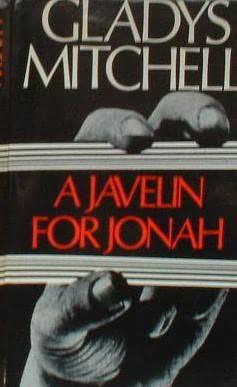 A Javelin for Jonah by Gladys Mitchell