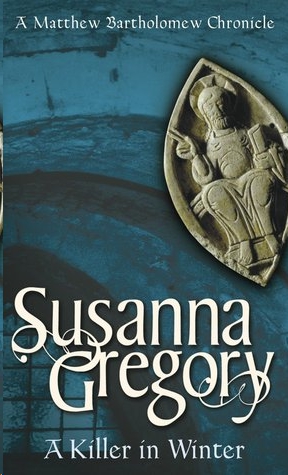 A Killer in Winter by Susanna Gregory