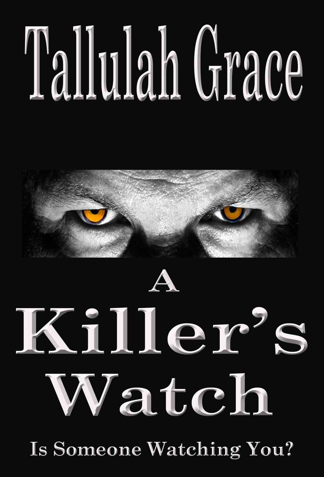 A Killer's Watch by Tallulah Grace