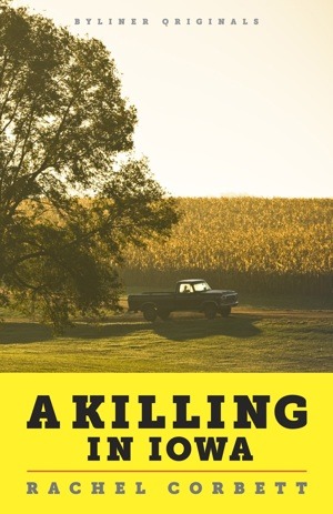 A Killing in Iowa: A Daughter's Story of Love and Murder (2011)