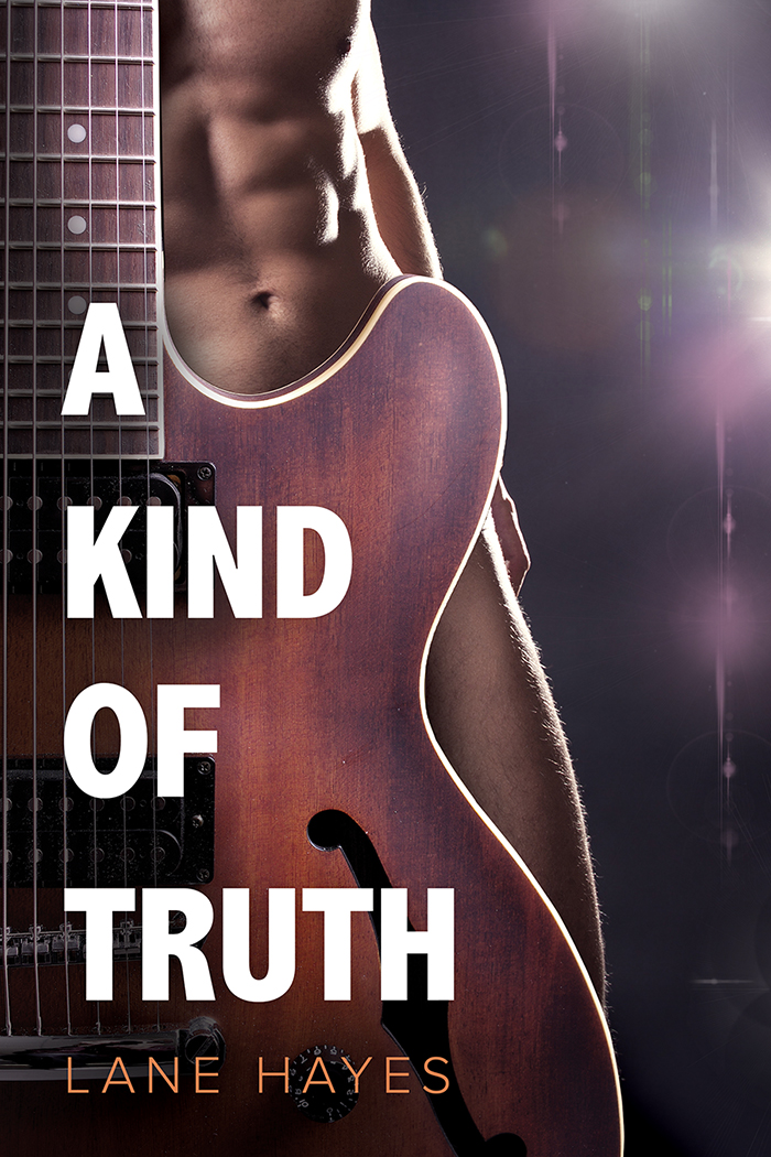 A Kind of Truth (2016) by Lane Hayes