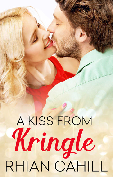 A Kiss From Kringle (Novella) (Frosty's Snowmen Book 2) by Rhian Cahill