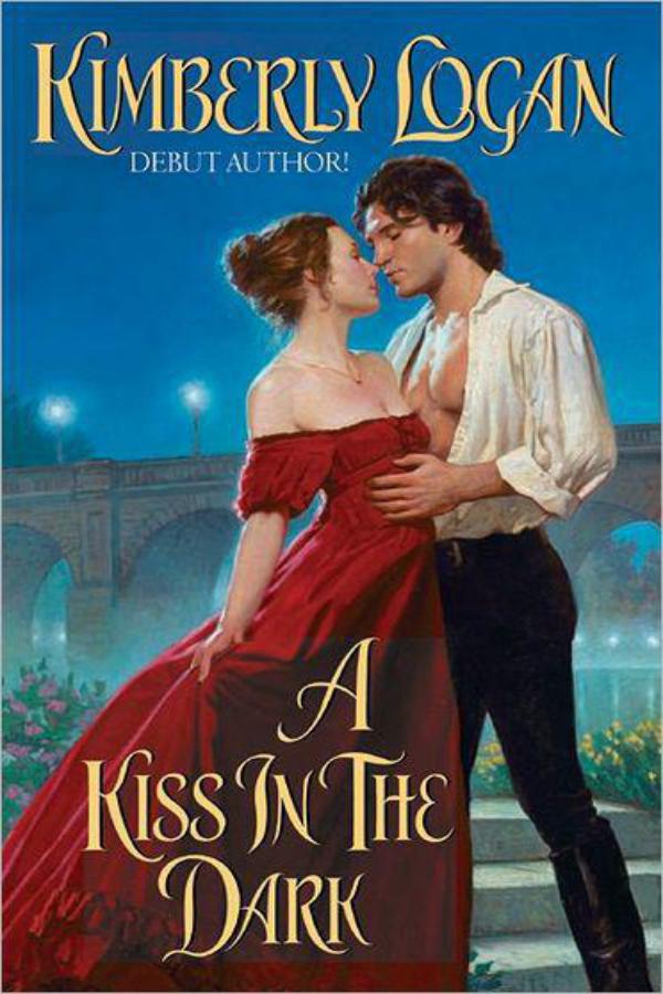 A Kiss In The Dark by Kimberly Logan