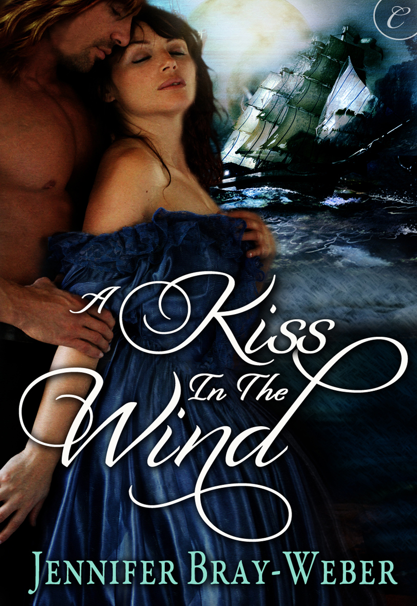 A Kiss in the Wind by Jennifer Bray-Weber