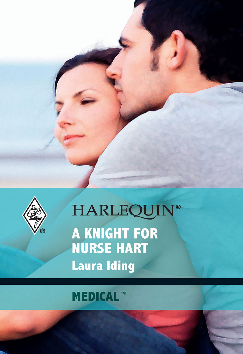 A Knight for Nurse Hart (2010) by Laura Iding