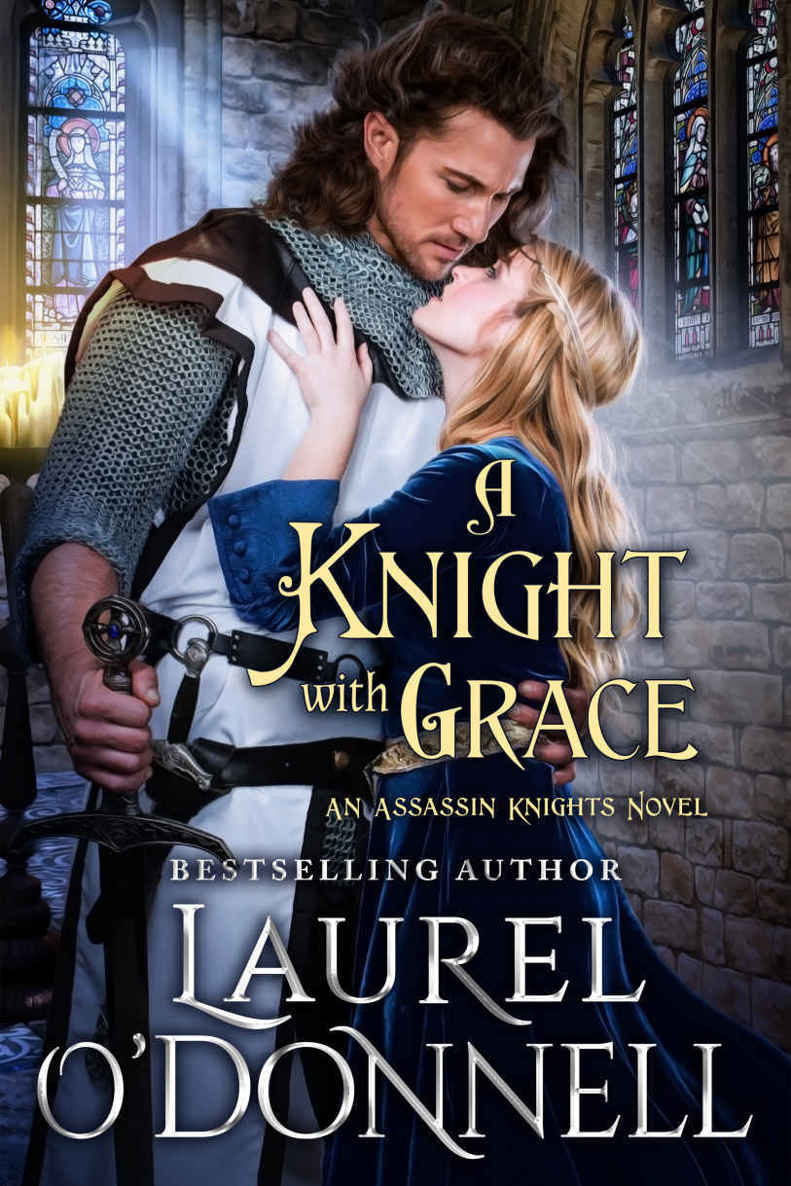 A Knight With Grace: Book 1 of the Assassin Knights Series