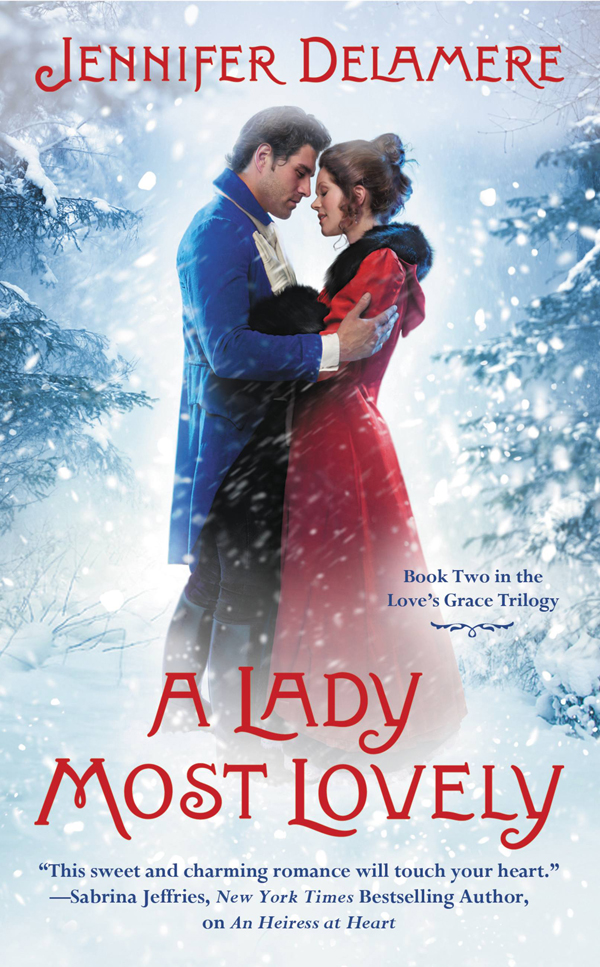 A Lady Most Lovely by Jennifer Delamere