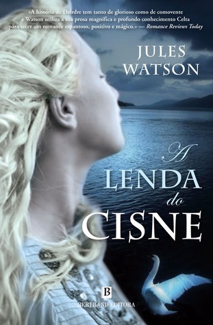 A Lenda do Cisne (2010) by Jules Watson