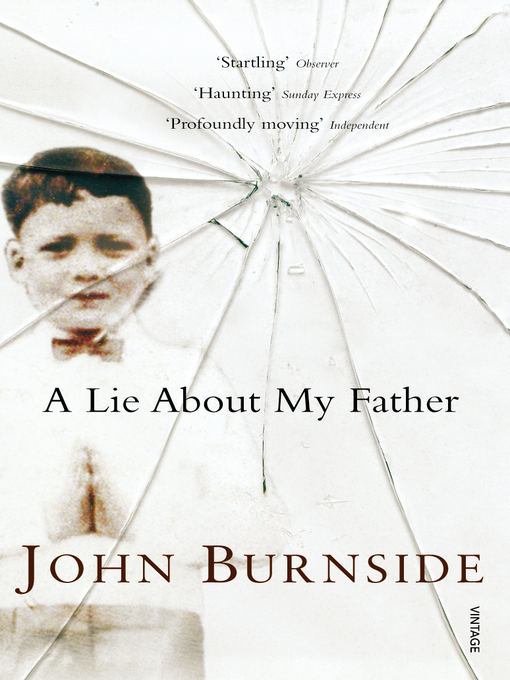 A Lie About My Father by John Burnside