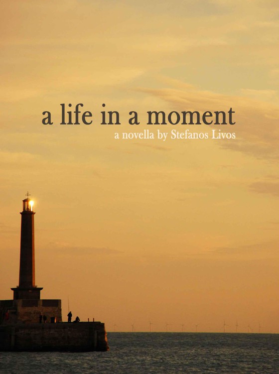 A Life In A Moment by Livos, Stefanos