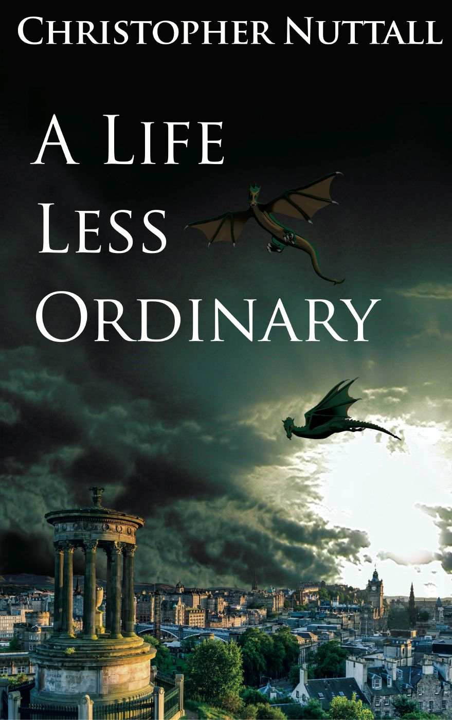 A Life Less Ordinary by Christopher Nuttall