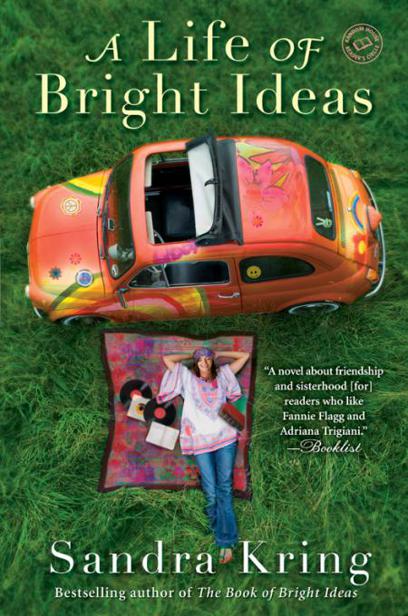 A Life of Bright Ideas by Sandra Kring