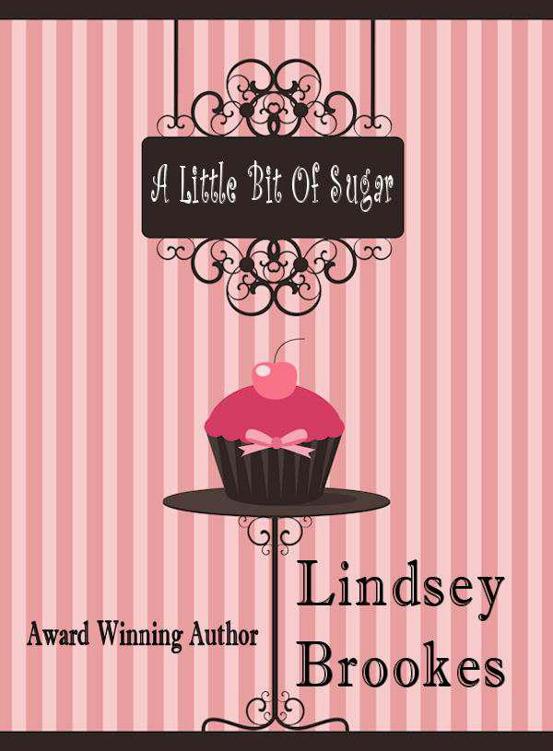 A LITTLE BIT OF SUGAR by Brookes, Lindsey