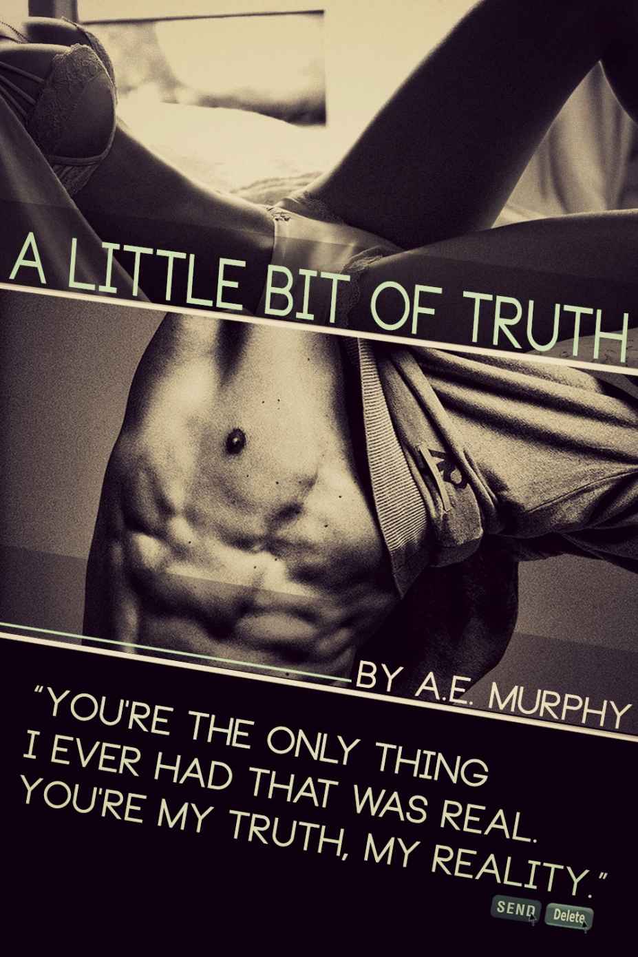 A Little Bit of Truth (Little Bits) by Murphy, A. E.