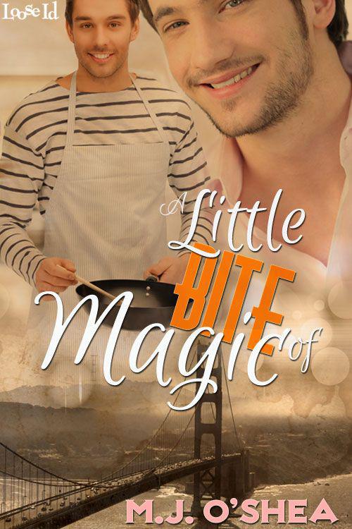 A Little Bite of Magic (Little Magic) by O'Shea, M.J.