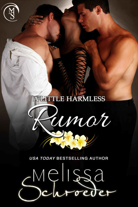 A Little Harmless Rumor by Melissa Schroeder