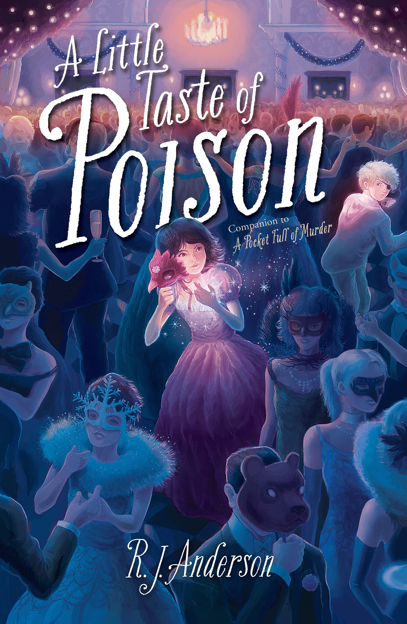 A Little Taste of Poison by R. J. Anderson