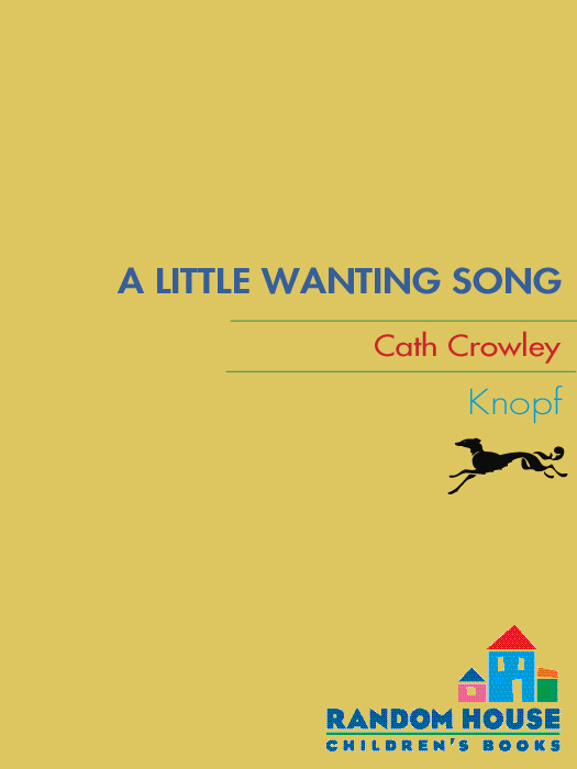 A Little Wanting Song (2010) by Cath Crowley