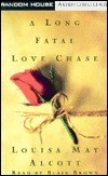A Long Fatal Love Chase, Vol. 2 (1995) by Louisa May Alcott