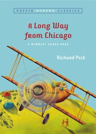 A Long Way from Chicago (2004) by Richard Peck