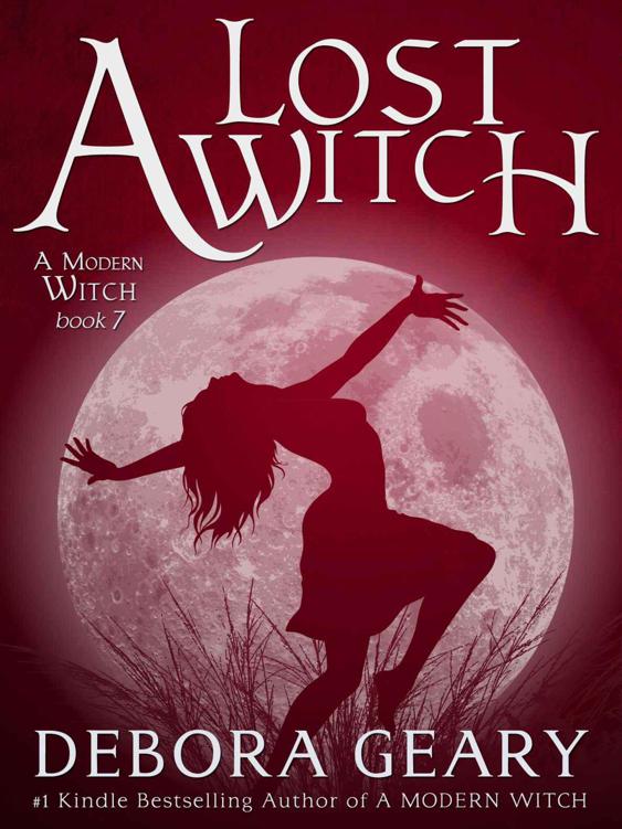 A Lost Witch (A Modern Witch Series: Book 7)