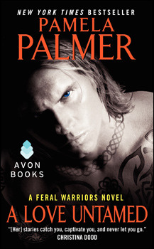 A Love Untamed (2012) by Pamela Palmer