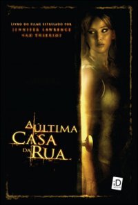 A Última Casa da Rua (2012)