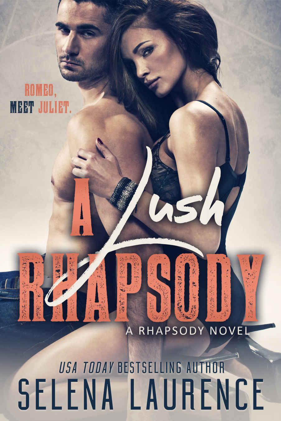 A Lush Rhapsody: A Rhapsody Novel