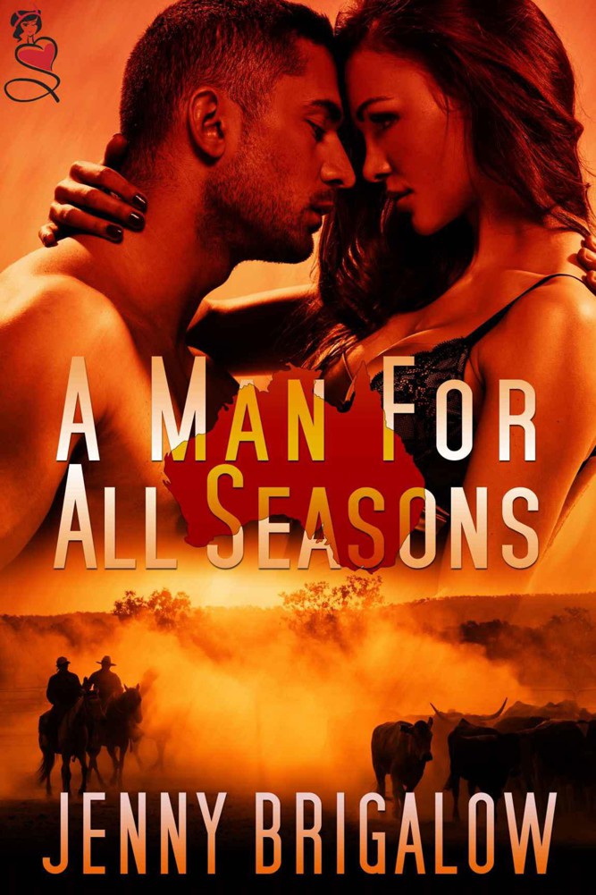 A Man For All Seasons by Brigalow, Jenny